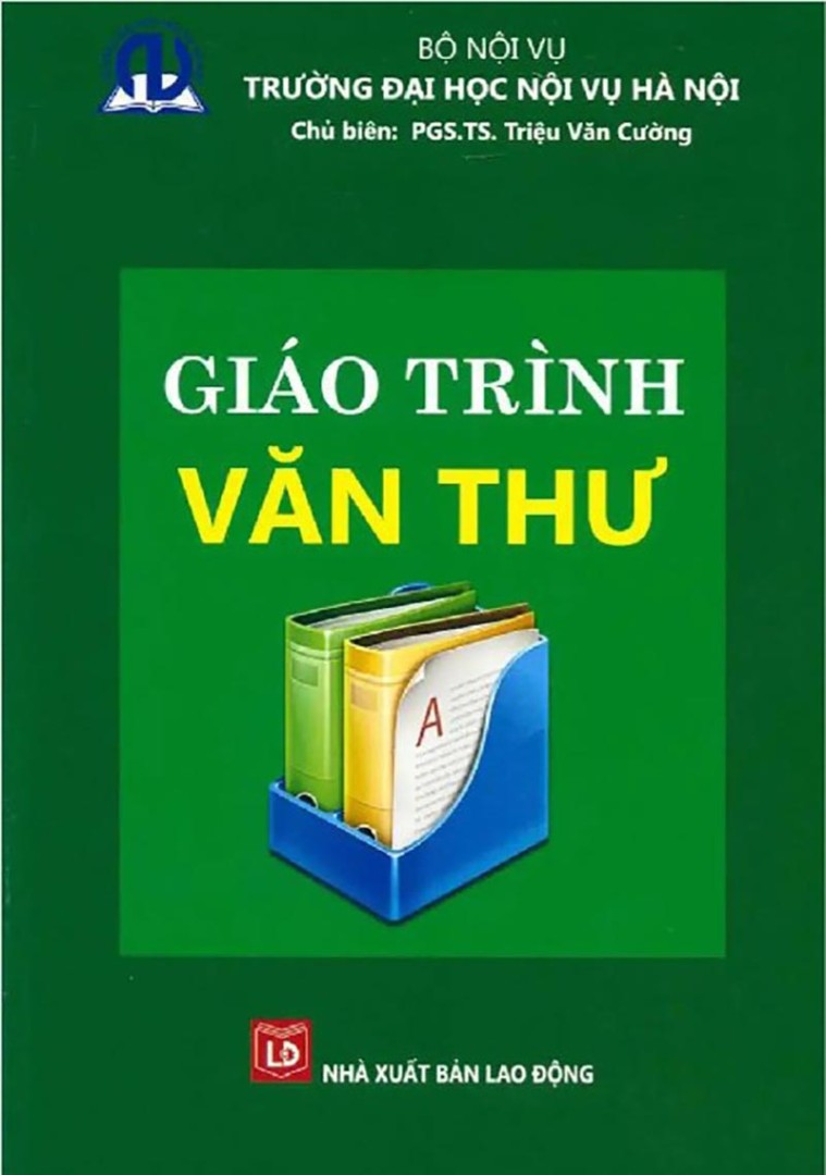 Giáo trình nghiệp vụ văn thư - lưu trữ (Đại học Nội vụ)