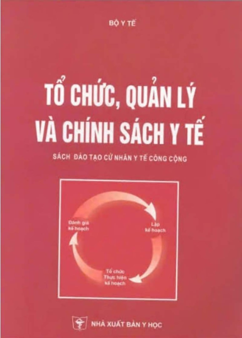 sách tổ chức quản lý và chính sách y tế